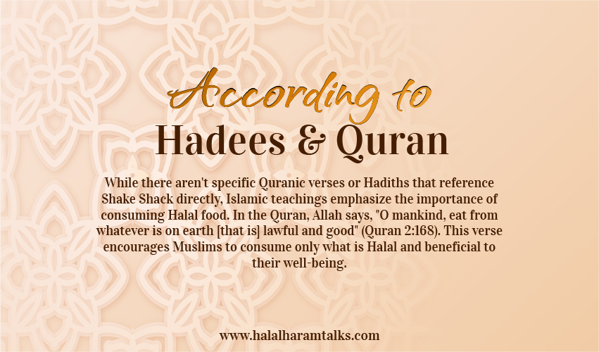 Quran Verse or Hadith Referring to the Halal or Haram Status of Shake Shack