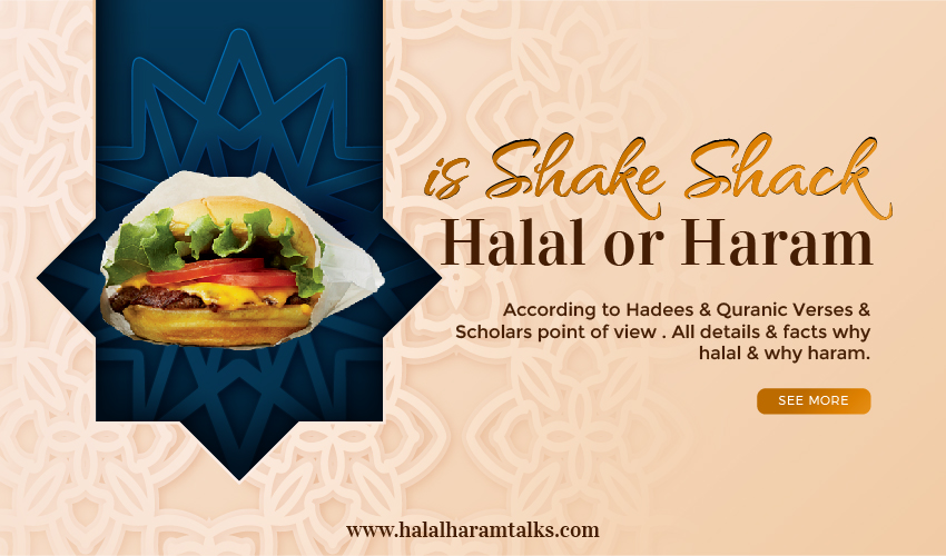 Is Shake Shack Halal Or Haram