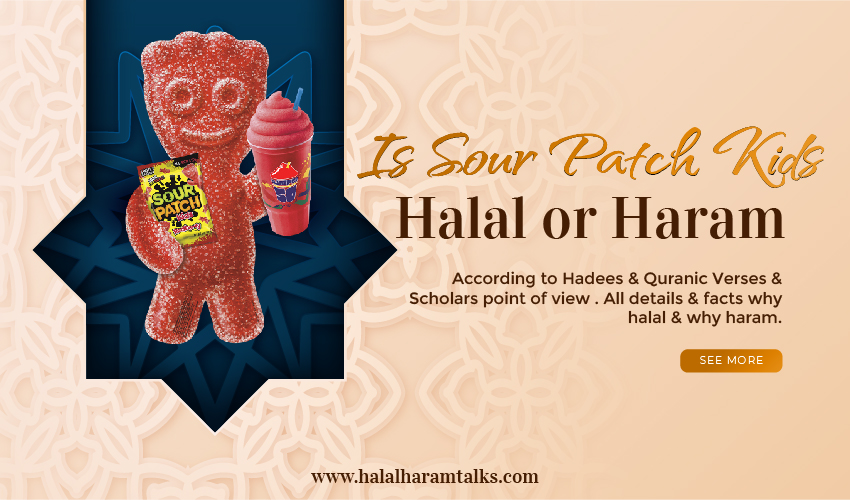 Are Sour Patch Kids Halal